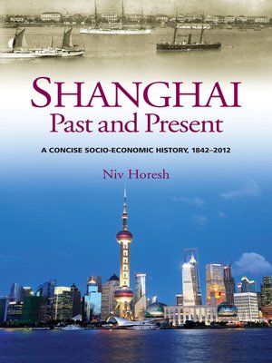 cover image of Shanghai, Past and Present
